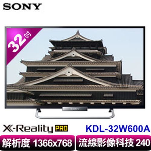 拆封機出清】SONY 32吋液晶電視KDL-32W600A-電視周邊專館- EcLife良興