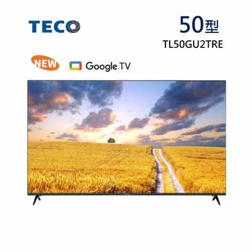 【TECO 東元】50吋 4K連網液晶顯示器 TL50GU2TRE(含拆箱定位)
