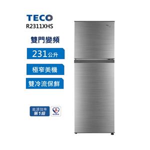 【TECO 東元】231公升變頻雙門冰箱 R2311XHS (含拆箱定位)