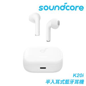 ANKER Soundcore A3994 soundcore K20i 半入耳式藍牙耳機 白