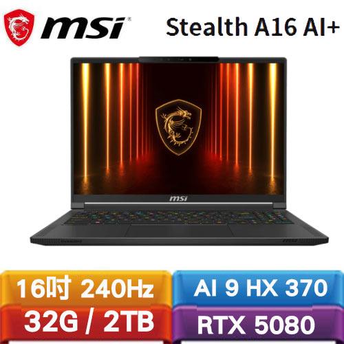 MSI微星 Stealth A16 AI+ A3XWIG-025TW 16吋 AI電競OLED筆電